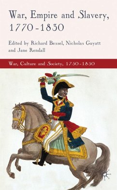 War, Empire and Slavery, 1770-1830