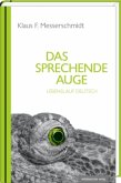 Das sprechende Auge