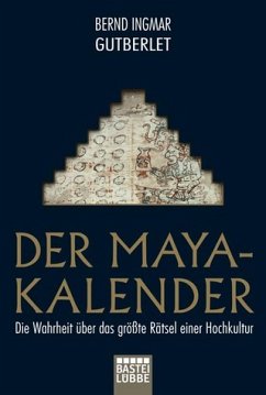 Der Maya-Kalender - Gutberlet, Bernd Ingmar
