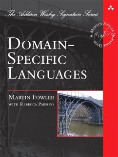 Domain-Specific Languages - Fowler, Martin;Parsons, Rebecca J.