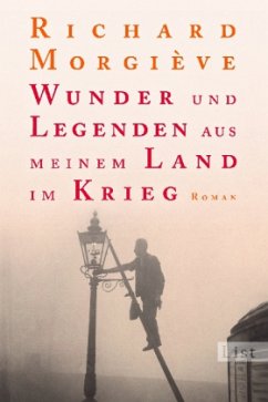 Wunder und Legenden aus meinem Land im Krieg - Morgiève, Richard