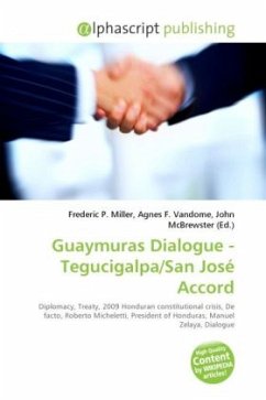 Guaymuras Dialogue - Tegucigalpa/San José Accord