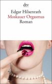 Moskauer Orgasmus