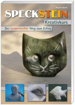 Cover Speckstein Kreativkurs, m. Speckstein-Polierwachs, Riffelraspel u. Speckstein