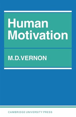 Human Motivation - Vernon, Magdalen D.; Vernon, M. D.