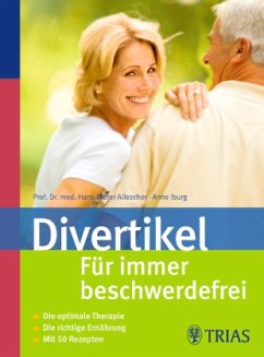Divertikel - Für immer beschwerdefrei - Allescher, Hans-Dieter; Iburg, Anne