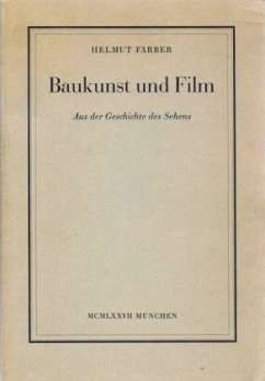 Baukunst und Film - Färber, Helmut