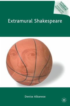 Extramural Shakespeare - Albanese, D.