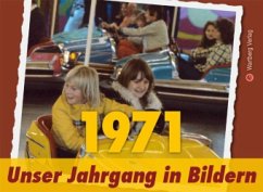Cover 1971 - Unser Jahrgang in Bildern
