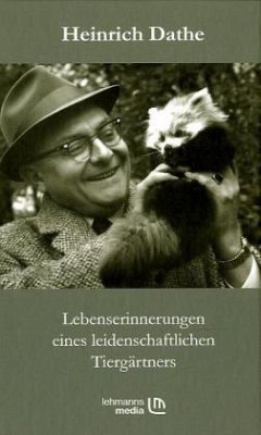 Cover Lebenserinnerungen eines leidenschaftlichen Tiergärtners