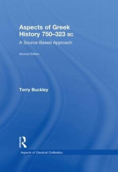 Aspects of Greek History 750-323BC - Buckley, Terry