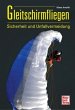 Gleitschirmfliegen - Bild 1