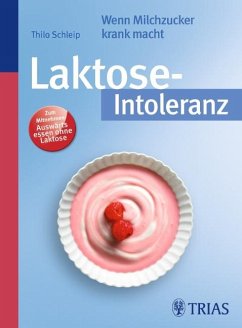 Laktose-Intoleranz - Schleip, Thilo