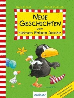 Neue Geschichten vom kleinen Raben Socke - Moost, Nele; Rudolph, Annet