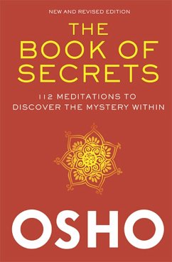 The Book of Secrets: 112 Meditations to Discover the Mystery Within - Osho