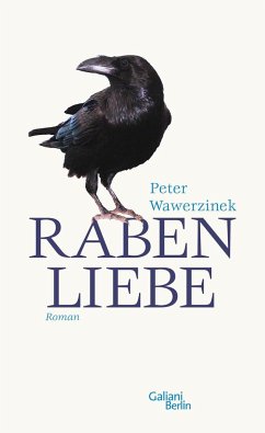 Rabenliebe - Wawerzinek, Peter