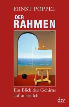 Der Rahmen - Pöppel, Ernst