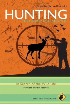 Hunting - Philosophy for Everyone