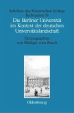 Die Berliner Universität im Kontext der deutschen Universitätslandschaft nach 1800, um 1860 und um 1910