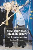 Citizenship in an Enlarging Europe