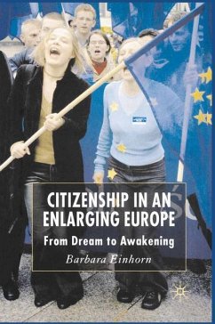 Citizenship in an Enlarging Europe - Einhorn, Barbara