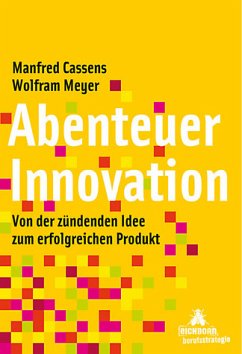 Abenteuer Innovation - Cassens, Manfred; Meyer, Wolfram