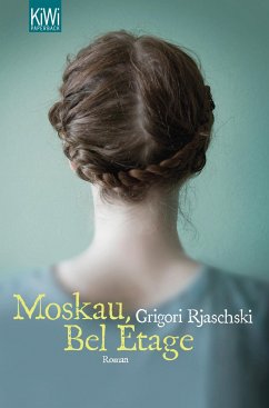 Moskau, Bel Étage - Rjaschski, Grigori