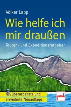 Wie helfe ich mir draußen 8. Auflage - Lapp, Volker