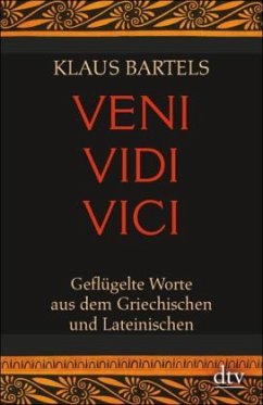 Veni vidi vici - Bartels, Klaus