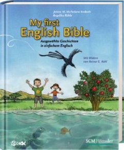 My First English Bible - Kroboth, Jolene M. McFarlane; Rühle, Angelika