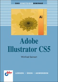 Adobe Illustrator CS5 - Seimert, Winfried