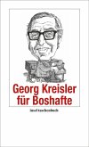 Georg Kreisler für Boshafte