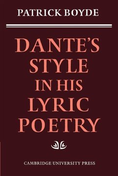 Dante's Style in His Lyric Poetry - Boyde, Patrick
