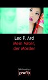 Mein Vater, der Mörder