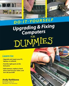 Do-It-Yourself Upgrading & Fixing Computer for Dummies - Rathbone, Andy