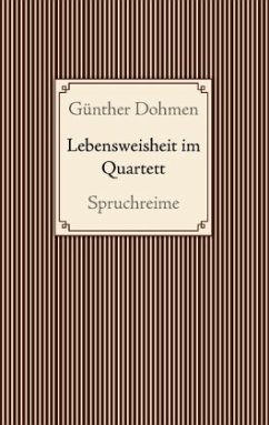 Lebensweisheit im Quartett