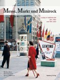 Messe, Markt und Minirock - Leipzig in Farbe