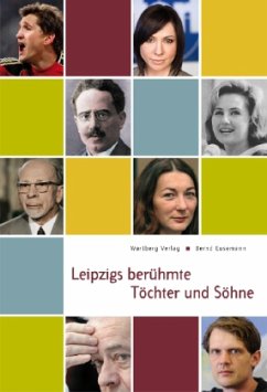 Leipzigs berühmte Töchter und Söhne - Eusemann, Bernd