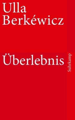 Überlebnis - Unseld-Berkéwicz, Ulla