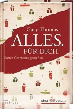 Alles. Für Dich. - Thomas, Gary L.