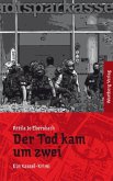 Der Tod kam um zwei