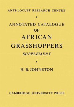 Annotated Catalogue of African Grasshoppers - Johnston, H. B.