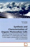 Synthesis and Characterization of Organic Photovoltaic Cells