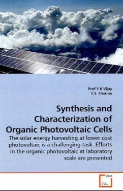 Synthesis and Characterization of Organic Photovoltaic Cells - Vijay, Prof Y K;Sharma, S. S.