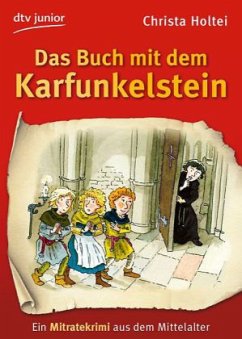 Das Buch mit dem Karfunkelstein - Holtei, Christa