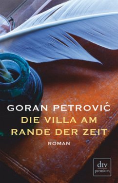 Die Villa am Rande der Zeit - Petrovic, Goran