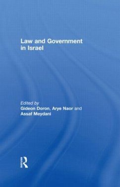 Law and Government in Israel - Naor, Arye / Meydani, Assaf / Doron, Gideon (Hrsg.)