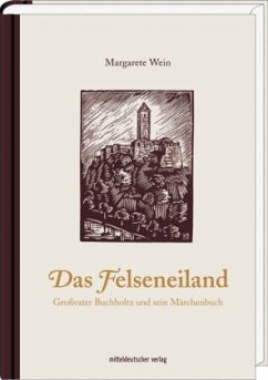 Das Felseneiland - Wein, Margarete