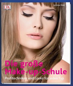 Die große Make-up-Schule - Kidd, Jemma