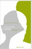 Der ewige Zweite